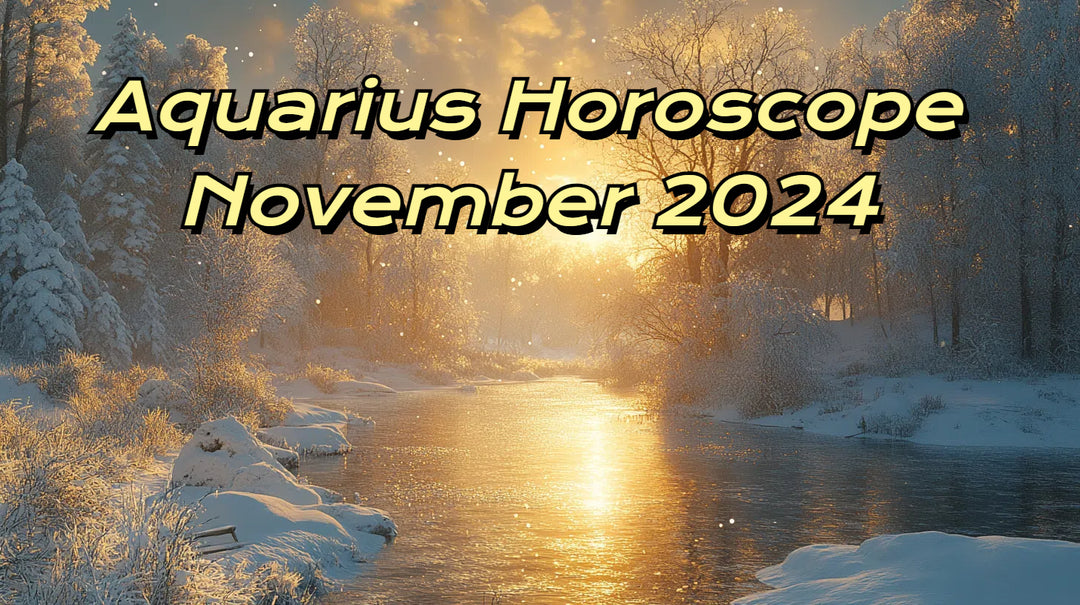 Aquarius November 2024 Horoscope: Love, Career, Finance & Health Insights