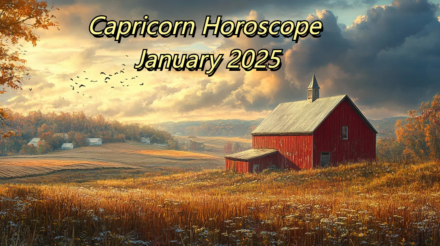 Capricorn January 2025 Horoscope: Love, Career, Finance & Health Predictions