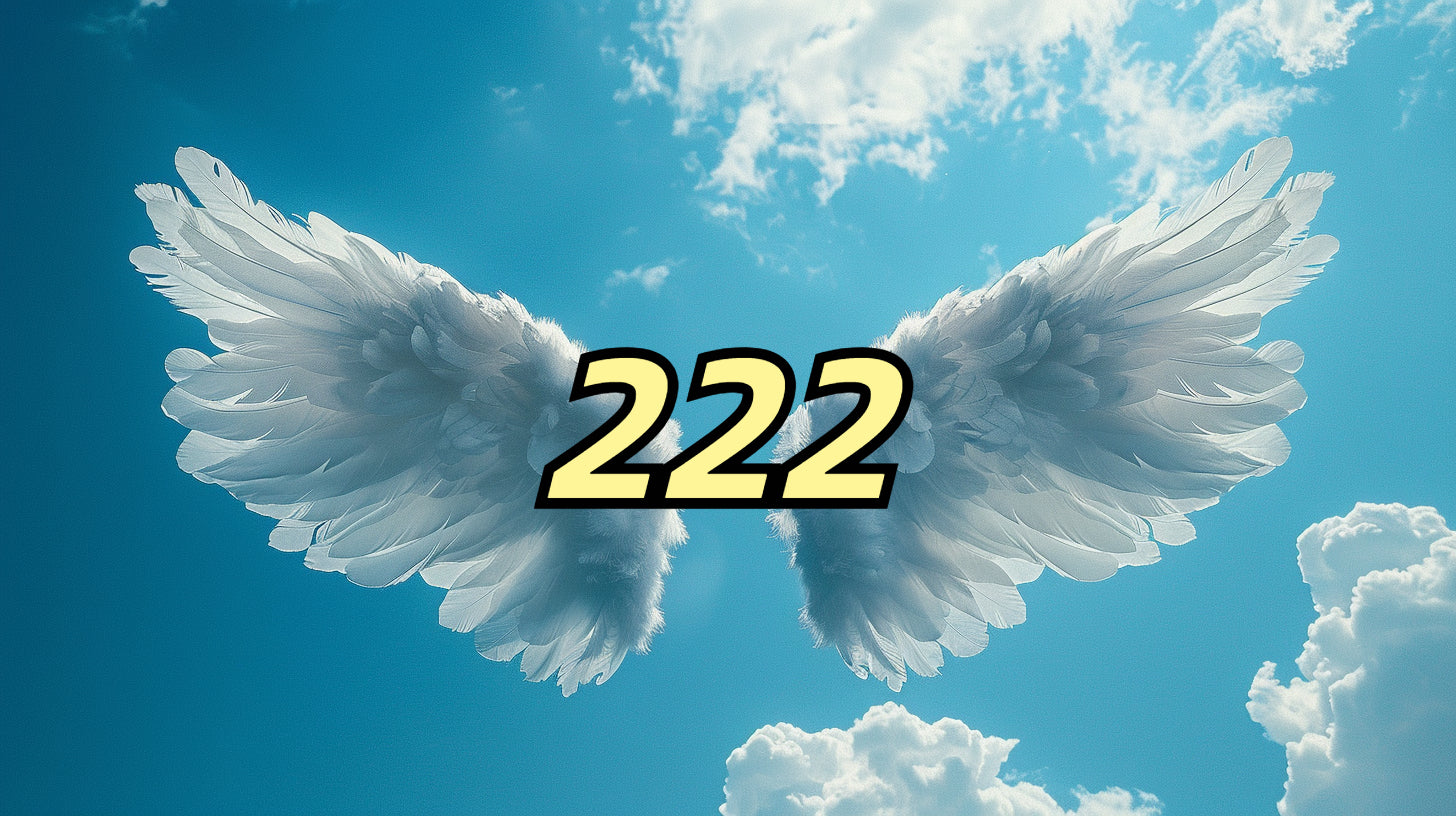 Understanding Angel Number 222: What Does 222 mean?