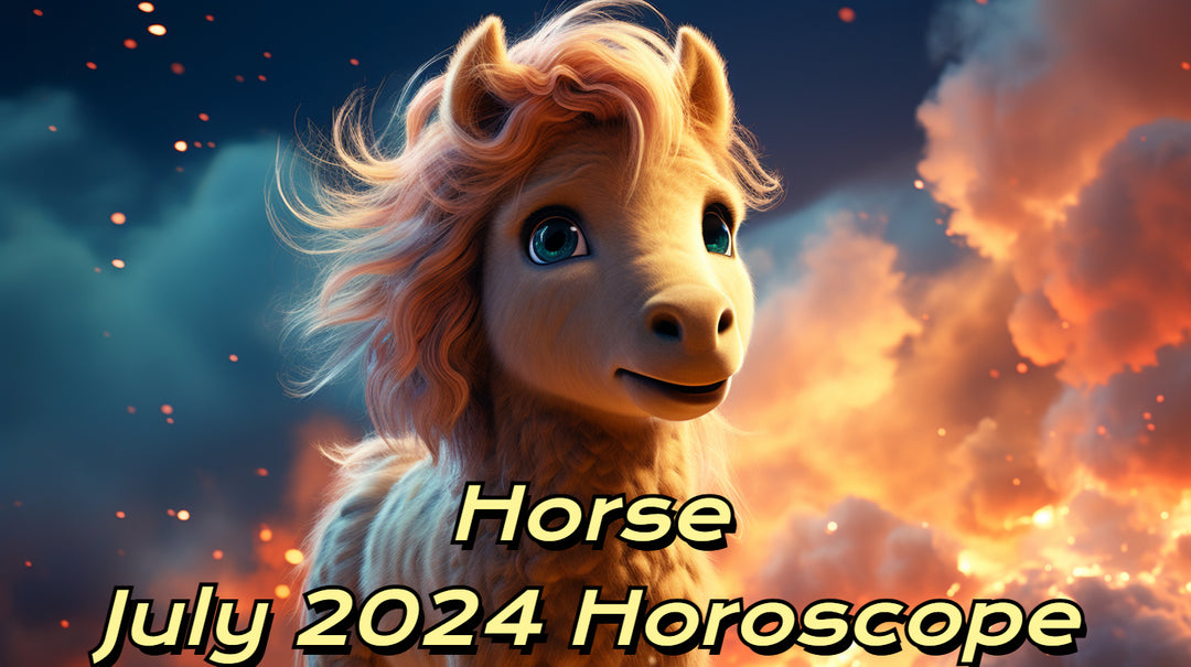 July 2024 Horoscope for Horse Zodiac: Career and Financial Opportunities Await!